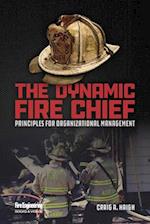 The Dynamic Fire Chief