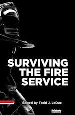 Surviving the Fire Service