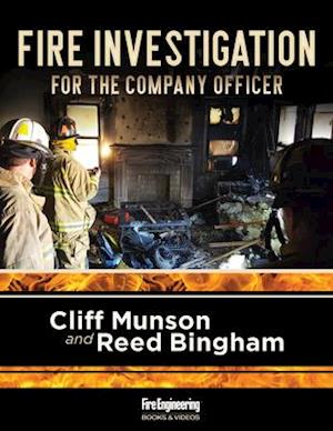 Fire Investigation for the Company Officer