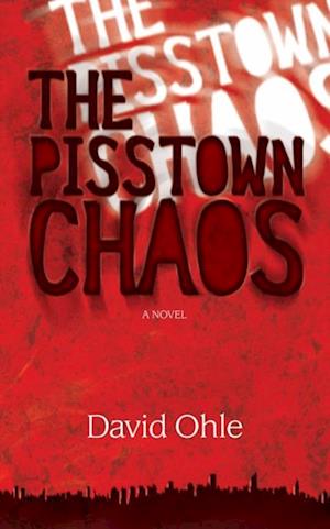 Pisstown Chaos