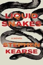 Liquid Snakes