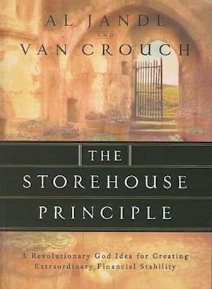 The Storehouse Principle