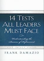 14 Tests All Leaders Must Face