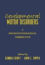 Developmental Motor Disorders