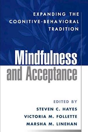 Mindfulness and Acceptance