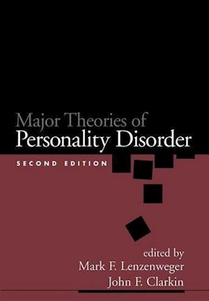 Major Theories of Personality Disorder, Second Edition