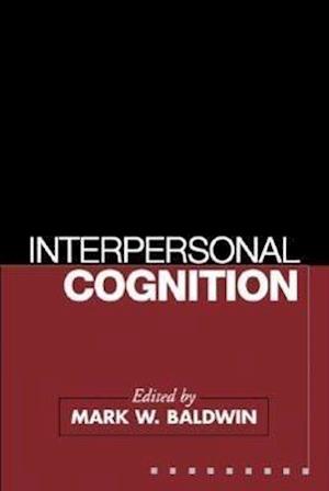 Interpersonal Cognition