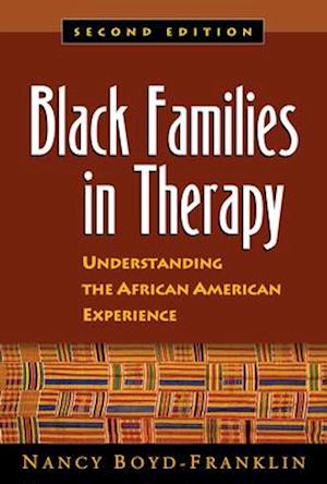 Black Families in Therapy, Second Edition