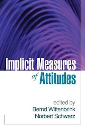 Implicit Measures of Attitudes