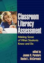 Classroom Literacy Assessment