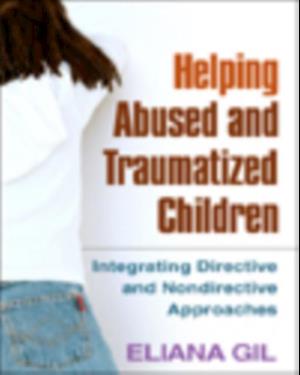 Helping Abused and Traumatized Children