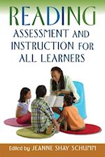 Reading Assessment and Instruction for All Learners