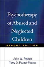 Psychotherapy of Abused and Neglected Children