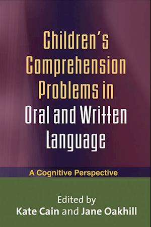 Children's Comprehension Problems in Oral and Written Language