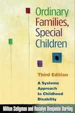 Ordinary Families, Special Children, Third Edition