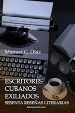 Escritores Cubanos Exiliados Sesenta Reseñas Literarias