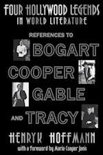 Four Hollywood Legends in World Literature: References to Bogart, Cooper, Gable and Tracy 