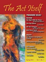 The ACT Itself Volume 1, Number 1