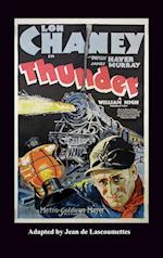 Thunder - Starring Lon Chaney (Hardback)