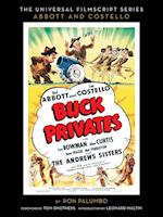 Buck Privates (the Abbott and Costello Screenplay)