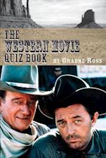 The Western Movie Quiz Book