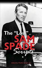 The Lost Sam Spade Scripts (Hardback)