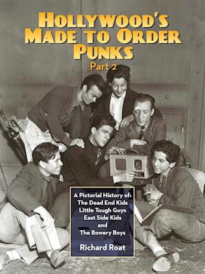Hollywood's Made To Order Punks, Part 2