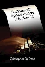 Scribes of Speculative Fiction II