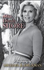 Miss Dinah Shore: A Biography (hardback) 
