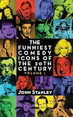 The Funniest Comedy Icons of the 20th Century, Volume 1 (hardback)