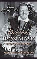 Louis Hayward: Beyond the Iron Mask A Collective Memoir Illustrated (hardback) 
