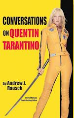 Conversations on Quentin Tarantino (hardback)