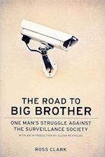 The Road to Big Big Brother