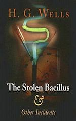 The Stolen Bacillus & Other Incidents