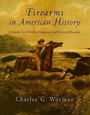 Firearms in American History