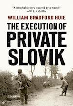 The Execution of Private Slovik