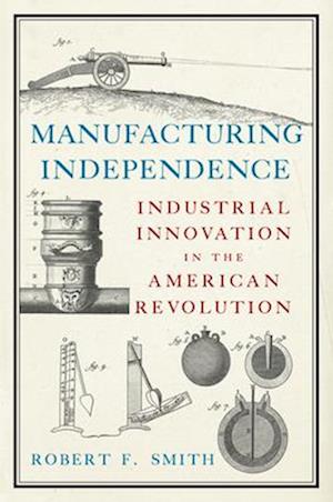 Manufacturing Independence