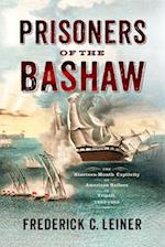 Prisoners of the Bashaw