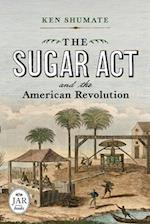 The Sugar ACT and the American Revolution