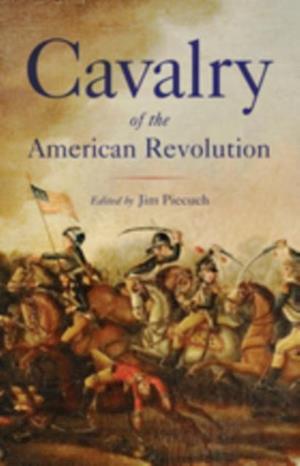 Cavalry of the American Revolution