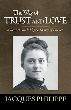 The Way of Trust and Love