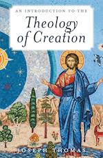 An Introduction to the Theology of Creation