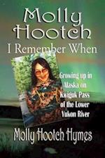 Molly Hootch: I Remember When