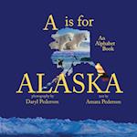 A Is For Alaska