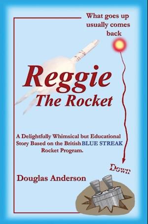 Reggie The Rocket