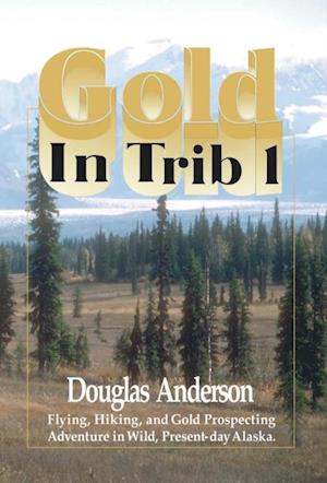 Gold in Trib 1