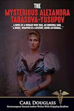 The Mysterious Alexandra Tarasova-Yusupov