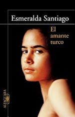 El Amante Turco / The Turkish Lover