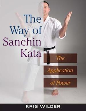 The Way of Sanchin Kata