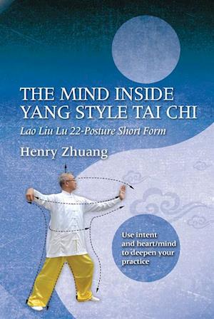 Mind Inside Yang Style Tai Chi